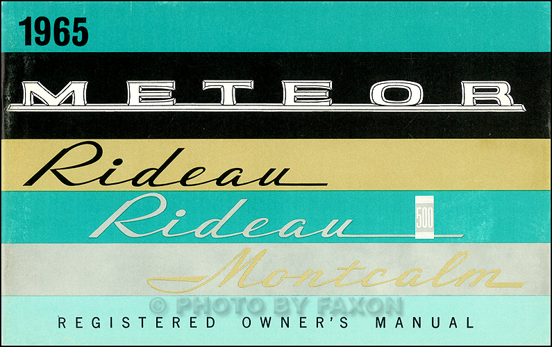 1965 Meteor, Rideau and Montcalm Owner's Manual Original Canadian