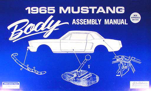 1965 Ford Mustang Body Assembly Manual Reprint