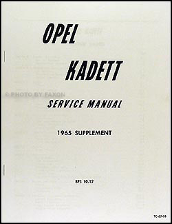 1965 Opel Kadett Repair Manual Reprint Supplement