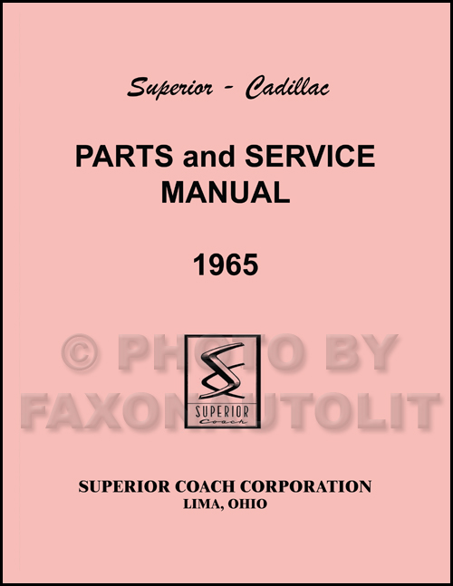 1965 Cadillac Superior Hearse & Ambulance Parts Manual Reprint