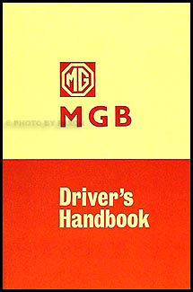1966-1967 MGB & GT Owner's Manual Reprint
