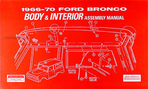 1966-1970 Ford Bronco Body & Interior Assembly Manual Reprint