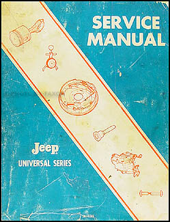 1966-1971 Jeep CJ Shop Manual Original Universal CJ 3B 5 5A 6 6A