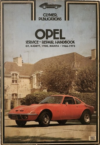 Clymer Service-Repair Handbook Opel GT, Kadett, 1900, Manta, 1966-1973