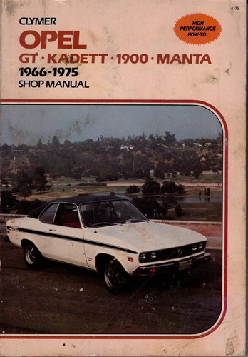Clymer Shop Manual Opel, GT, Kadett, 1900, Manta 1966-1975