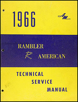 1966 AMC Rambler American Repair Shop Manual Original