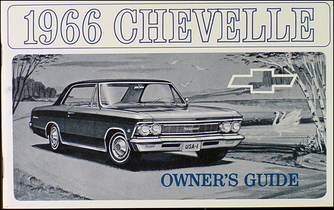 1966 Chevelle Reprint Owner Manual El Camino SS, SS-396 300 Malibu