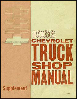 1966 Chevrolet Pickup & Truck Shop Manual Original Supplement