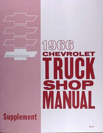 1966 Chevrolet Pickup & Truck Shop Manual Reprint Supplement