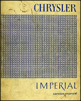 1966 Chrysler & Imperial Shop Manual Original