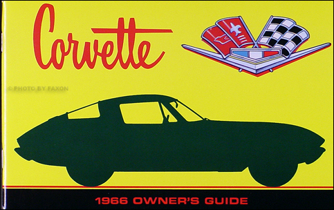 1966 Corvette Sting Ray Reprint Owner's Manual