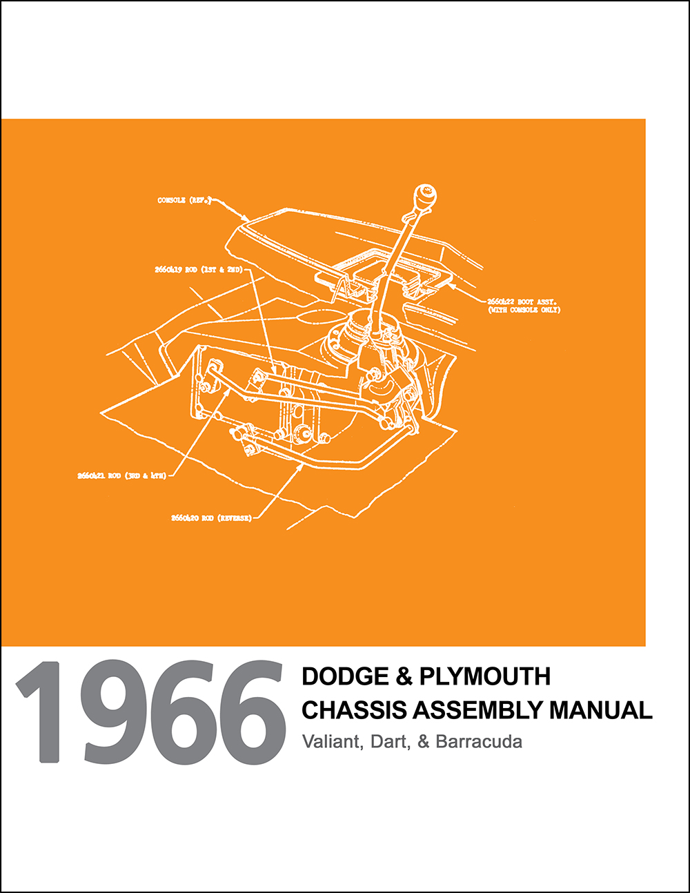 1966 Dart, Valiant, and Barracuda Chassis and Engine Equipment Assembly Manual Reprint