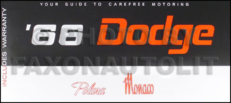 1966 Dodge Polara & Monaco Owner's Manual Reprint