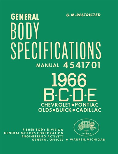 1966 Fisher Body Specifications Assembly Manual Reprint B, C, D, and E Bodies
