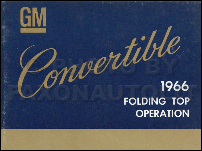 1966 GM Convertible Top Owner's Manual Original