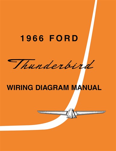 1966 Ford Thunderbird Wiring Diagram Manual Reprint