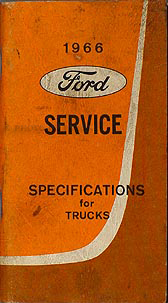 1966 Ford Pickup and Truck Service Specifications Manual Original