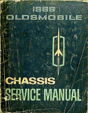 1966 Oldsmobile Shop Manual Original 442/Cutlass/88/98/Toronado