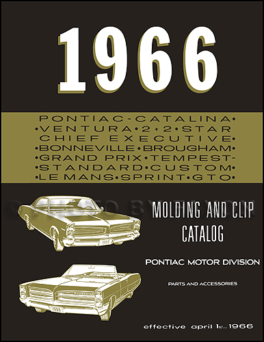 1966 Pontiac Body Molding and Clips Parts Catalog Reprint