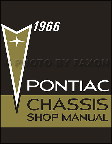 1966 Pontiac Repair Shop Manual Reprint-Bonneville Grand Prix Catalina Star Chief