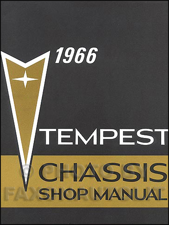 1966 Pontiac Tempest LeMans GTO Shop Manual Reprint