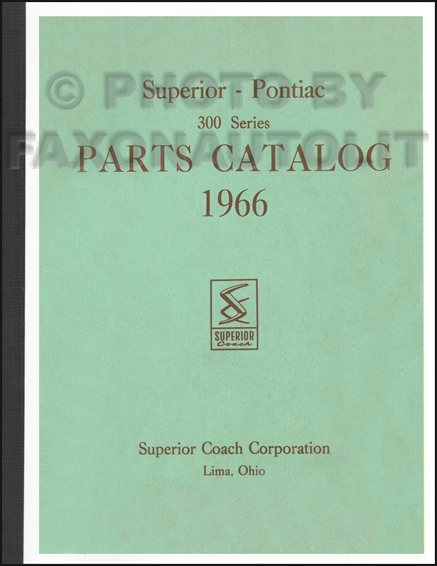 1966 Pontiac Superior Hearse & Ambulance Parts Manual Reprint