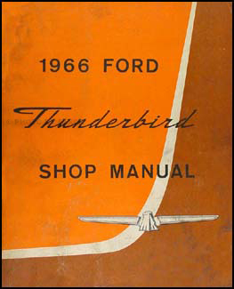 1966 Ford Thunderbird Repair Manual Original
