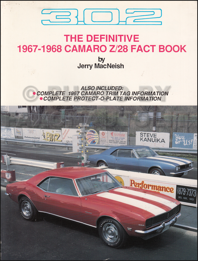 1967-1968 The Definitive Camaro Z/28 Fact Book 302