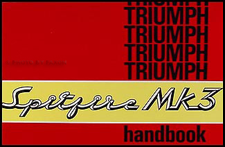1967-1970 Triumph Spitfire Mk III Owner's Manual Reprint