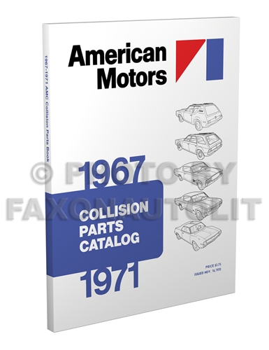 1967-1971 AMC Body Collision Parts Catalog Reprint