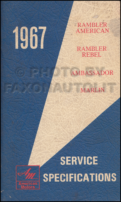 1967 AMC Service Specifications Manual
