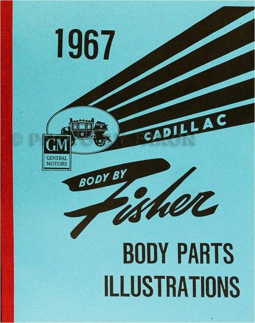 1967 Cadillac Fisher Body Parts Illustration Catalog Reprint