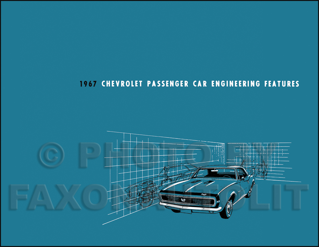 1967 Chevrolet Car Engineering Features Manual Reprint