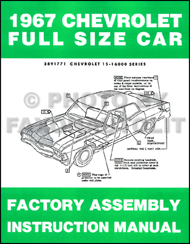 1967 Chevrolet Car Assembly Manual Impala, SS Bel Air Biscayne Caprice