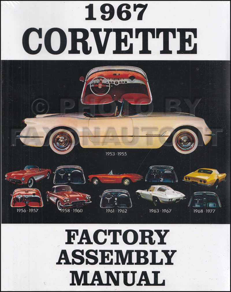 1967 Corvette Bound Factory Assembly Manual Reprint