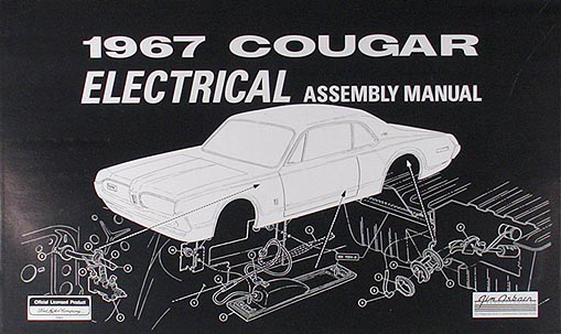 1967 Mercury Cougar Electrical Assembly Manual Reprint