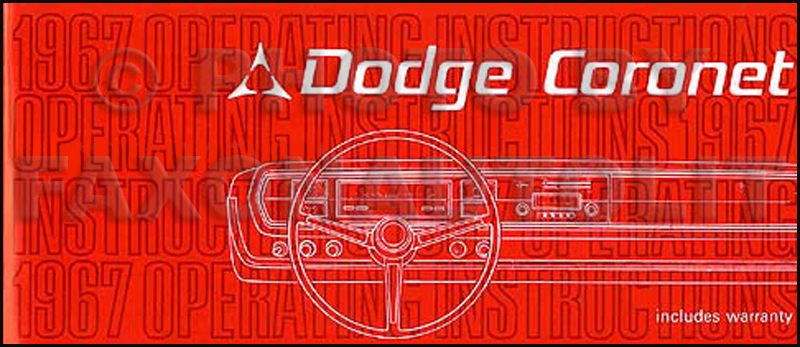 1967 Dodge Coronet & R/T RT Reprint Owner's Manual