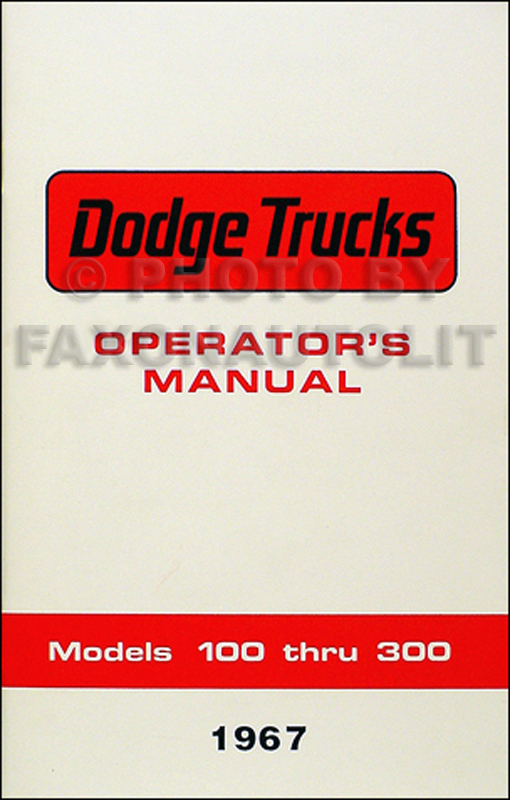 1967 Dodge 100-300 Truck Owner Manual Pickup Panel 4WD Van Power Wagon