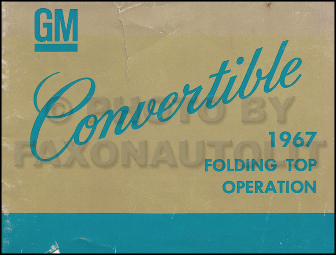 1967 GM Convertible Top Owner's Manual Original