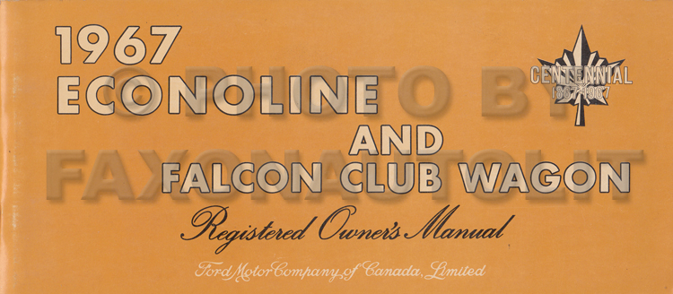 1967 Ford Econoline & Falcon Club Wagon Owners Manual Original CANADIAN