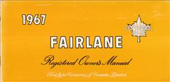 1967 Ford Fairlane 500 XL GT, & Ranchero Owner's Manual Original Canadian