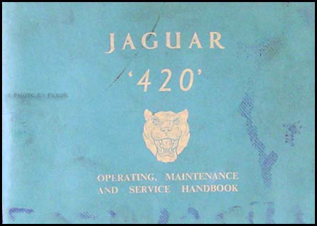 1967 Jaguar 420 Owner's Manual Original