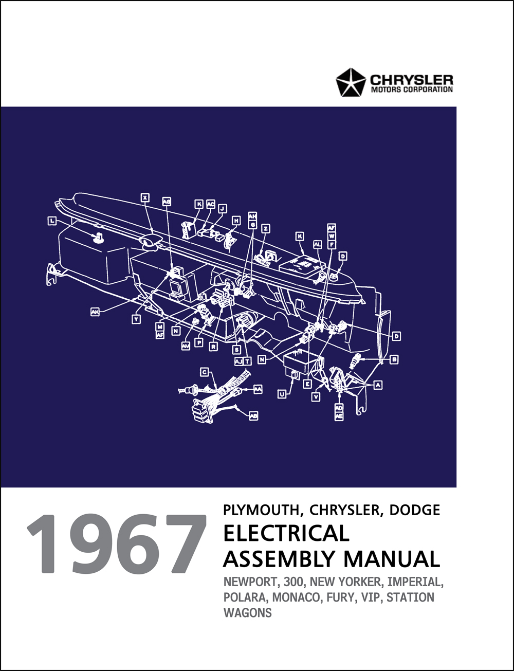 1967 Chrysler, Dodge, and Plymouth Big Car Electrical Assembly Manual Reprint