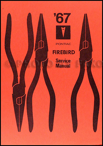 1967 Pontiac Firebird Repair Shop Manual Reprint Supplement Strip-Bound