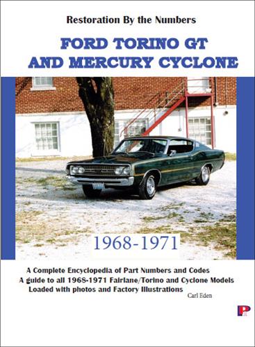 1968-1971 Fairlane Torino Ranchero Cyclone Parts and Restoration Guide