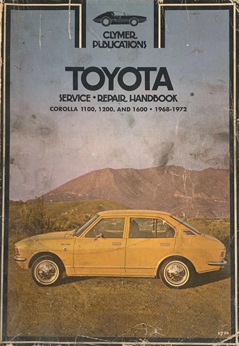Clymer Service-Repair Handbook Toyota Corolla 1100, 1200, and 1600 1968-1972