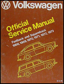 1968-1973 VW Fastback and Squareback (Type 3) Repar Manual Softbound