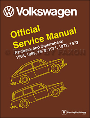 1968-1973 VW Fastback and Squareback (Type 3) Repar Manual Hardcover