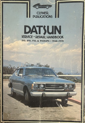 Clymer Service-Repair Handbook Datsun 510, 610, 710 & Pick-Ups 1968-1974