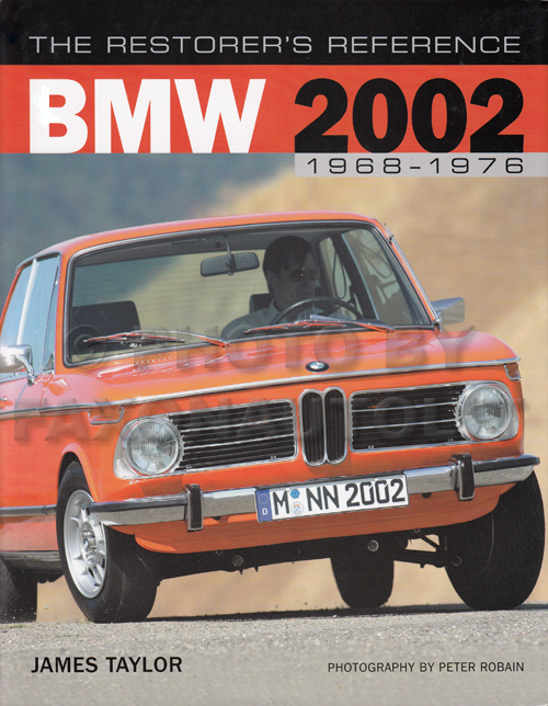 1968-1976 BMW Restorer's Reference 2002